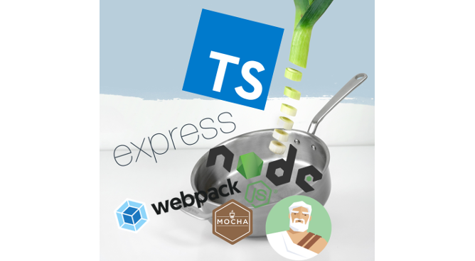 Cooking recipes for web applications with Node.js, Express.js and TypeScript